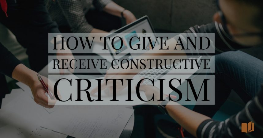 How to give and receive constructive criticism