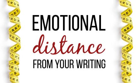 What is Emotional Distance (and Why Does it Matter for Your Writing)?