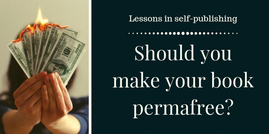Should you make your book permafree? Don't forget to share the post to help other indie authors decide!