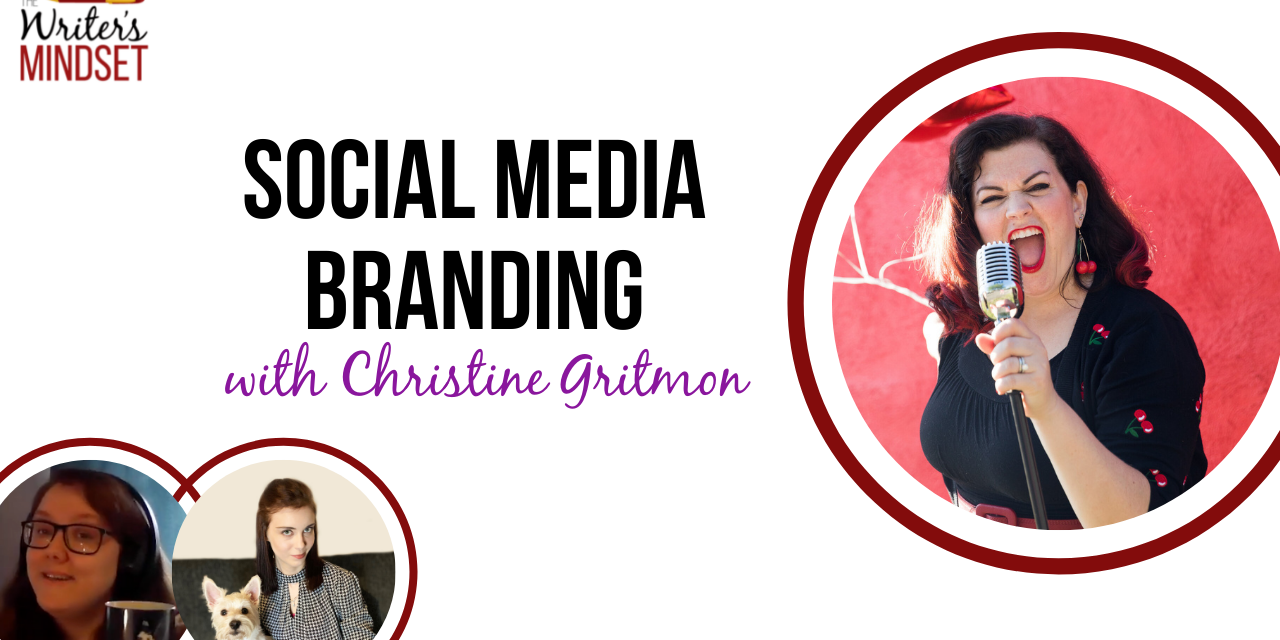 Social Media Branding for Authors (with Christine Gritmon)
