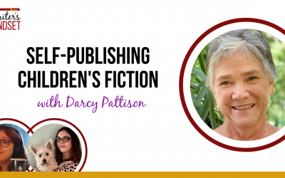 How to Self-Publish and Market Children’s Fiction (with Darcy Pattison)