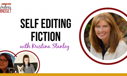 Self-Editing Fiction (with Kristina Stanley from Fictionary)