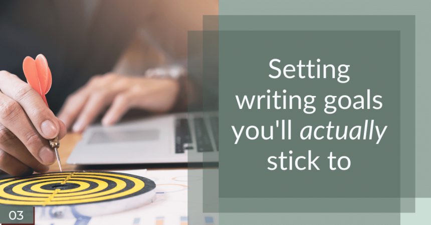 Goal setting for writers social share image