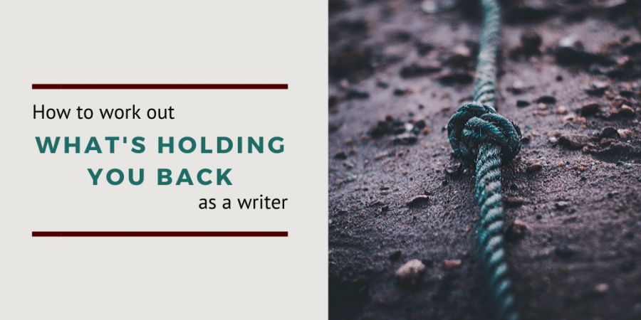 What's holding you back as a writer?