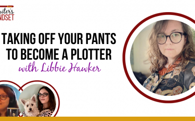 Taking off Your Pants to Become a Plotter (with Libbie Hawker)