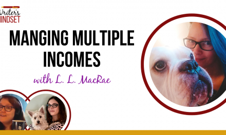 Managing Multiple Streams of Income (with L.L. MacRae)