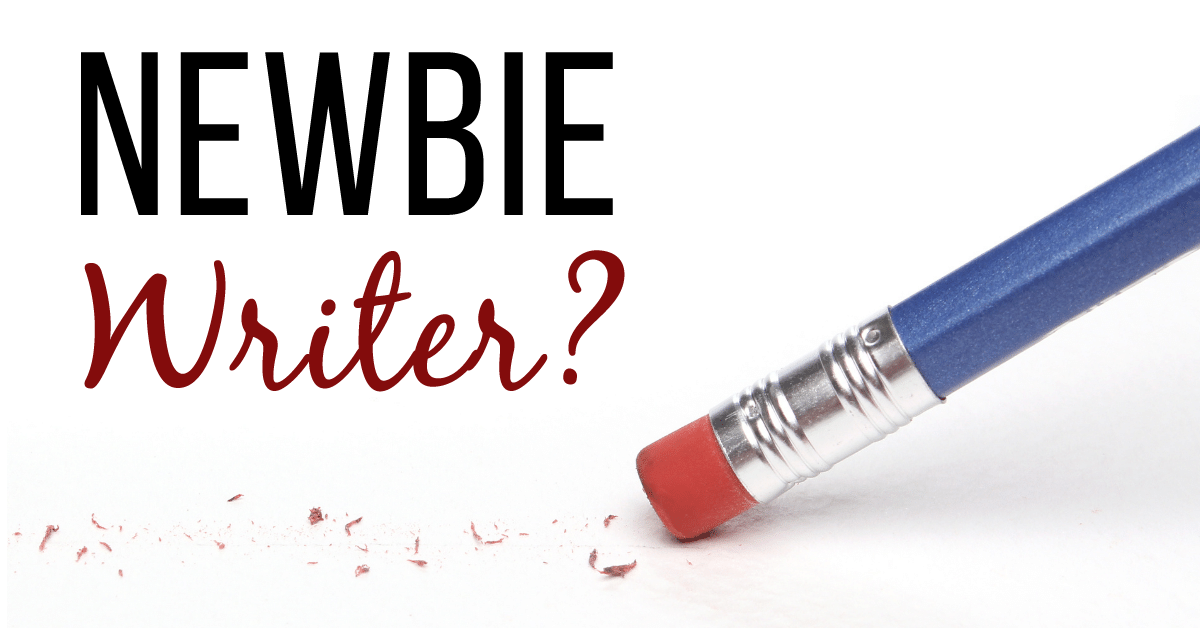 5 Newbie Writer Mistakes to Avoid