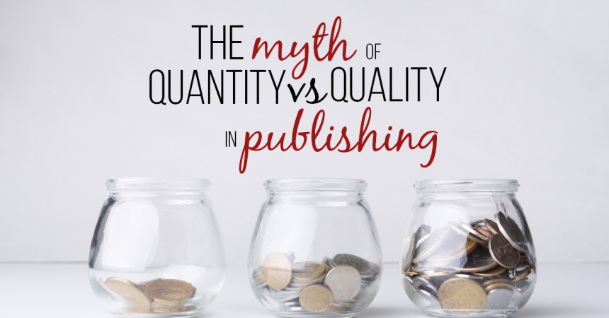 Quantity vs quality in publishing